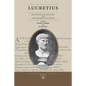 Lucretius: His Continuing Influence and Contemporary Relevance - Paperback