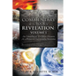 Commentary on the Book of Revelation: Volume 1 - Paperback