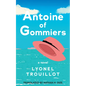 Antoine of Gommiers - Paperback
