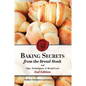 Baking Secrets from the Bread Monk, 2nd Edition - Paperback