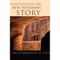 The New Testament Story - Paperback