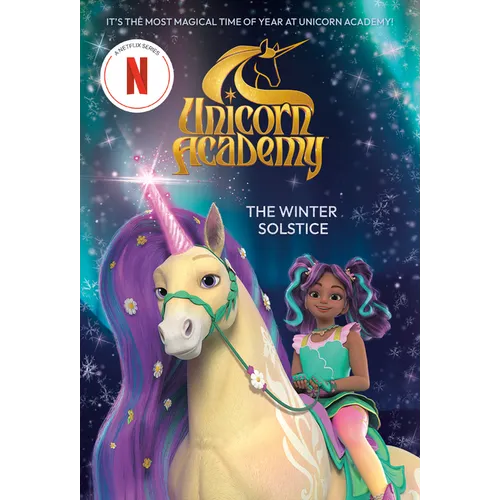 Unicorn Academy: The Winter Solstice - Paperback