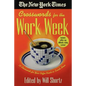 The New York Times Crosswords for the Work Week: 75 Crosswords for Your Coffee Break or Lunch Hour - Paperback