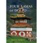 Four Lamas of Dolpo, Volume I: Autobiographies of Four Tibetan Lamas - Paperback