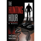 The Hunting Hour - Paperback