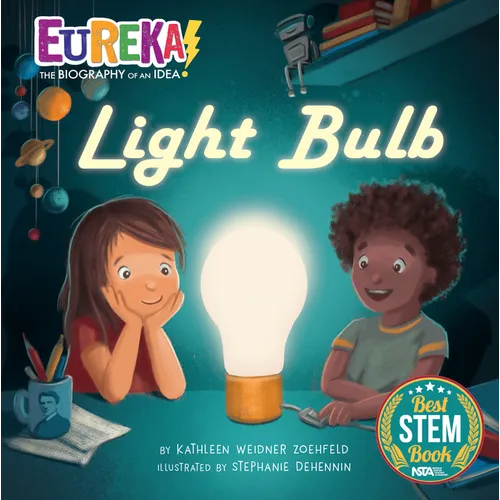 Light Bulb: Eureka! the Biography of an Idea - Hardcover