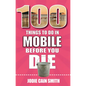 100 Things to Do in Mobile Before You Die - Paperback