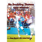 No Doubting Thomas: "Hawg Whisperer" My Arkansas Memoirs - Paperback