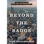 Beyond the Badge: Crime, Justice, and the FBI in Thailand - Hardcover