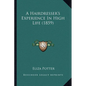 A Hairdresser's Experience In High Life (1859) - Paperback