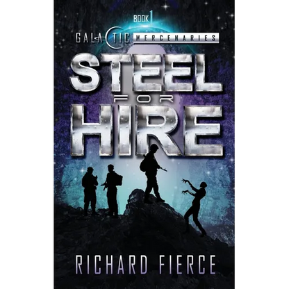 Steel for Hire: A Female Lead Space Opera - Paperback