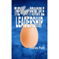 The Egg Principle of Leadership - Paperback
