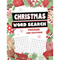 Christmas Word Search Puzzles and Solutions: Relax, Unwind, and Give Your Brain a Winter Break - Word Find for Kids Ages 9-12, Adults, Teens and Senio - Paperback