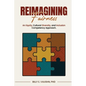 Reimagining Fairness: An Equity, Cultural Diversity, and Inclusion Competency Approach: A sustainable approach for adapting to and thriving in the era - Paperback