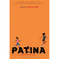 Patina (Spanish Edition) - Hardcover