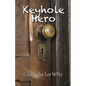 Keyhole Hero - Paperback