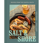 Salt and Shore: Recipes from the Coastal South - Hardcover
