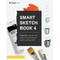 Smart Sketch Book 4: Oogie Art's step-by-step- guide to painting still life objects in acrylic - Paperback