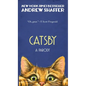 Catsby: A Parody of F. Scott Fitzgerald's The Great Gatsby - Hardcover