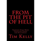From the Pit of Hell: Thirteen Even More Ghoulish Poems for Halloween - Paperback