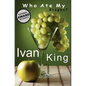 Who Ate My Grapes? - Paperback