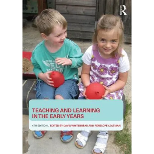 Teaching and Learning in the Early Years - Paperback