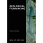 Geological Filmmaking - Paperback