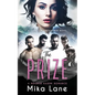 The Prize: A Contemporary Reverse Harem Romance (Savage Mountain Men) - Paperback