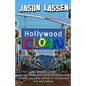 Hollywood Clown: An inside look into the competitive and political world of children's birthday parties of Hollywood's rich and famous - Paperback