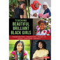 Teaching Beautiful Brilliant Black Girls - Paperback