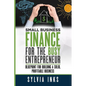 Small Business Finance for the Busy Entrepreneur: Blueprint for Building a Solid, Profitable Business - Paperback