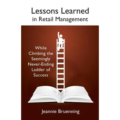 Lessons Learned in Retail Management - Paperback