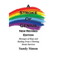 A Stroke of Genius: New and Revised Edition - Hardcover