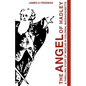 The Angel of Hadley: A Thrilling Story of Rescue in Colonial Massachusetts - Paperback