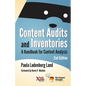 Content Audits and Inventories: A Handbook for Content Analysis - Paperback