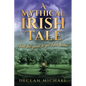 A Mythical Irish Tale - And The Quest To Get Back Home - Paperback