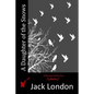 A Daughter of the Snows - Paperback
