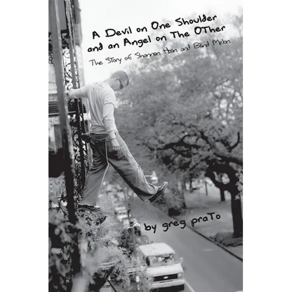 A Devil on One Shoulder and an Angel on the Other: The Story of Shannon Hoon and - Paperback