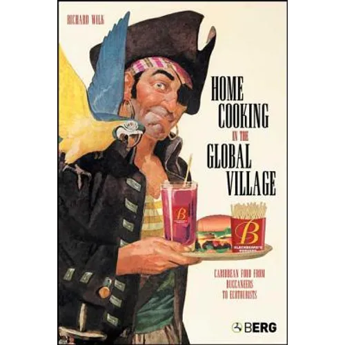 Home Cooking in the Global Village - Paperback