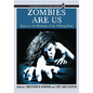 Zombies Are Us: Essays on the Humanity of the Walking Dead - Paperback
