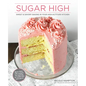 Sugar High: Sweet & Savory Baking in Your High-Altitude Kitchen - Hardcover
