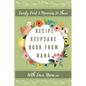 Recipe Keepsake Book From Nana: Create Your Own Recipe Book - Hardcover
