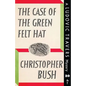 The Case of the Green Felt Hat: A Ludovic Travers Mystery - Paperback