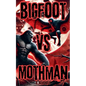 Bigfoot Vs Mothman - Paperback