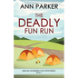 The Deadly Fun Run - Paperback