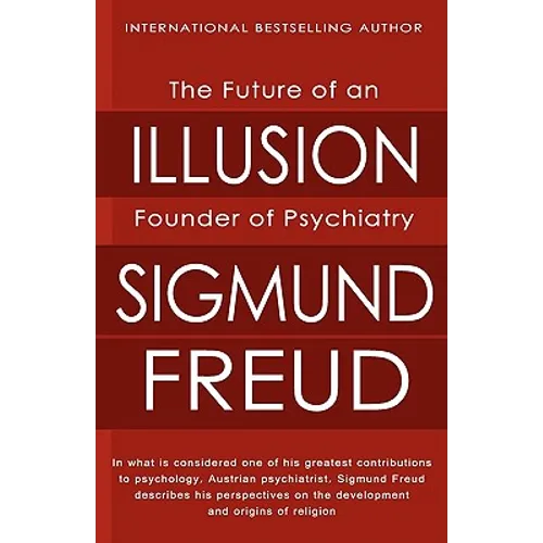 The Future of an Illusion - Paperback