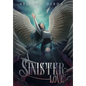A Sinister Love - Hardcover