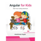 Angular for Kids: Start Your Coding Adventure - Paperback