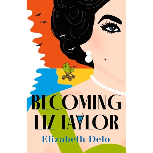 Becoming Liz Taylor - Paperback