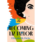 Becoming Liz Taylor - Paperback